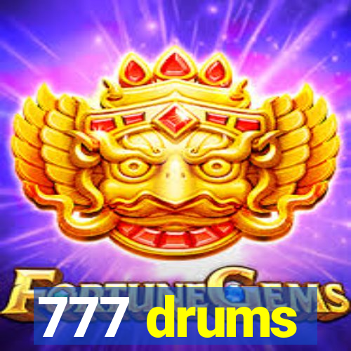 777 drums